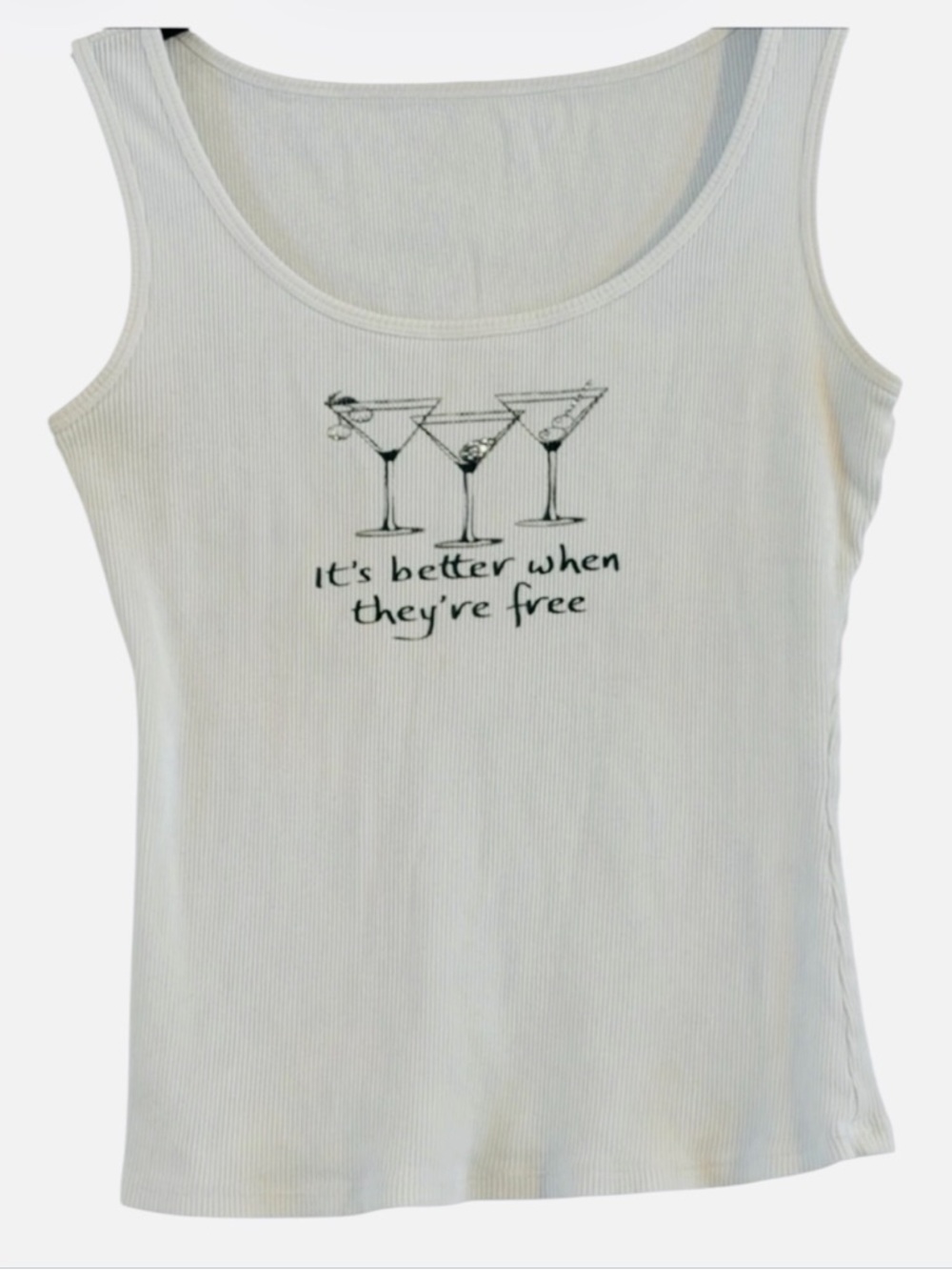 "It's Better When They're Free" Martini Graphic Tank Top Ribbed Size S